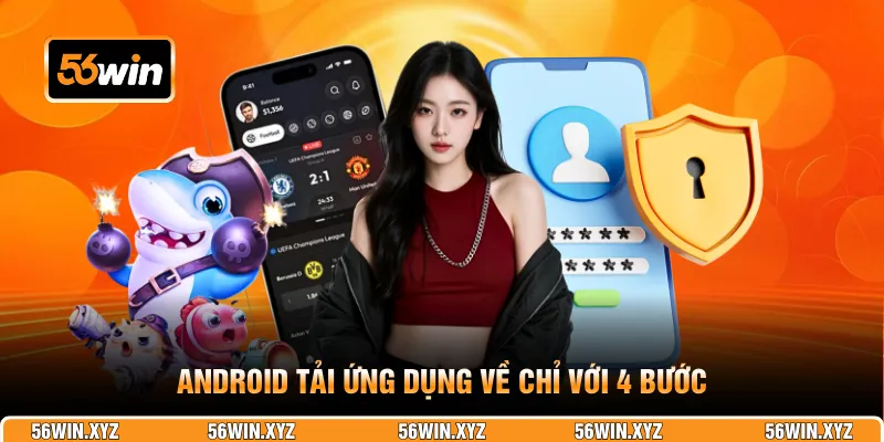 Android tải ứng dụng về chỉ với 4 bước